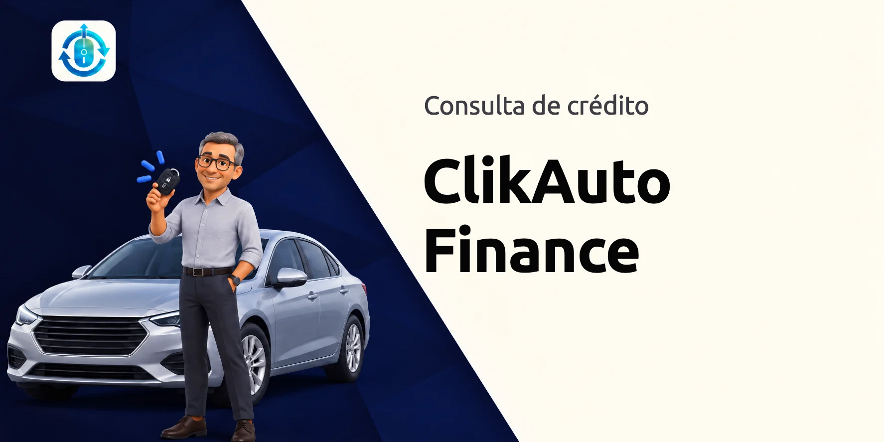 Guía de crédito automotriz ClikAuto Finance