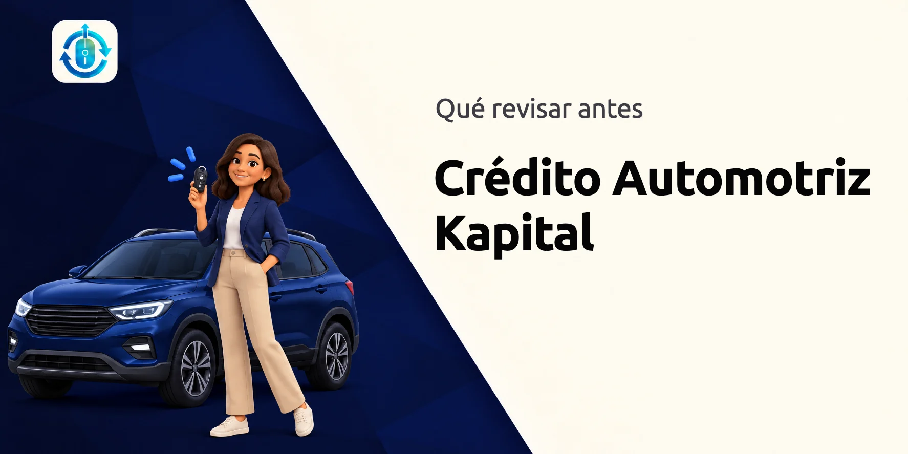Guía de crédito automotriz Kapital